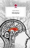 Mindplay. Life is a Story - story.one Mindplay. Life is a Story - story.one