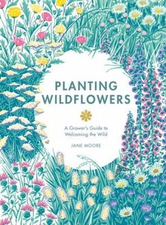 Planting Wildflowers - Moore, Jane