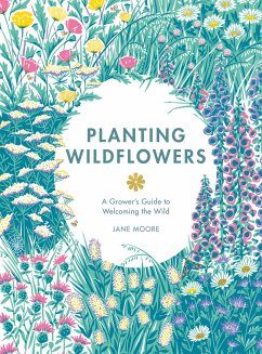 Planting Wildflowers - Moore, Jane