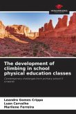 The development of climbing in school physical education classes