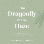The Dragonfly in the Haze