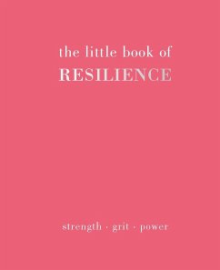 The Little Book of Resilience - Gray, Joanna