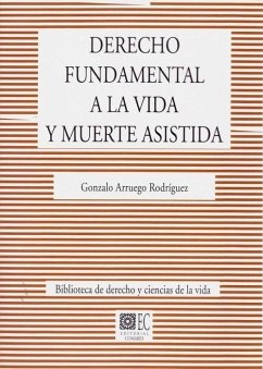 Cover Derecho fundamental a la vida y muerte asistida