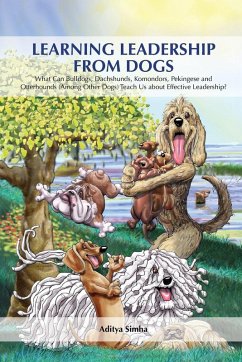 Learning Leadership from Dogs - Simha, Aditya