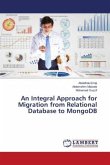 An Integral Approach for Migration from Relational Database to MongoDB