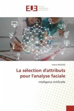 La sélection d'attributs pour l'analyse faciale - NEGGAZ, Imene