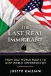 The Last Real Immigrant - Bild 1