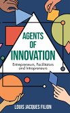 Agents of Innovation