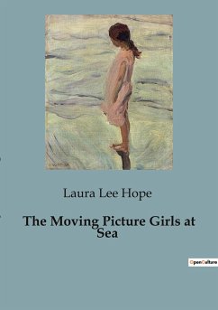 The Moving Picture Girls at Sea - Lee Hope, Laura