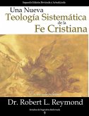 Una Nueva Teologia Sistemática de la Fe Cristiana