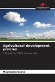 Agricultural development policies