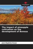 The impact of pineapple cultivation on the development of Bonoua