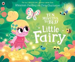 Ten Minutes to Bed: Little Fairy - Fielding, Rhiannon