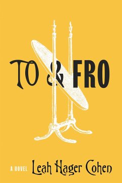 To & Fro - Cohen, Leah Hager