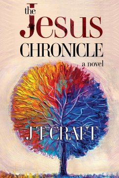 The Jesus Chronicle - Craft, Jeffrey