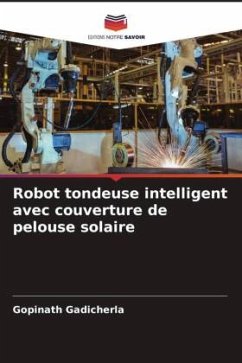 Robot tondeuse intelligent avec couverture de pelouse solaire - Gadicherla, Gopinath