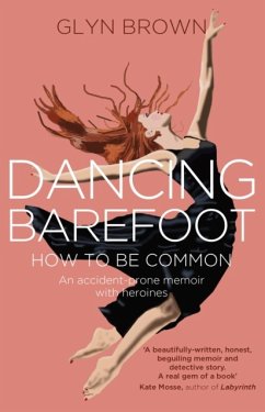 Dancing Barefoot - Brown, Glyn