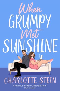 When Grumpy Met Sunshine - Stein, Charlotte