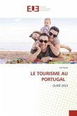 LE TOURISME AU PORTUGAL