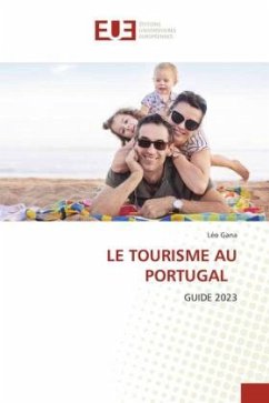 LE TOURISME AU PORTUGAL - Gana, Léo