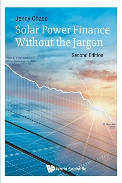 SOLAR POWER FIN WITHOUT..(2ND ED) - Chase, Jenny (Bloombergnef, Switzerland)