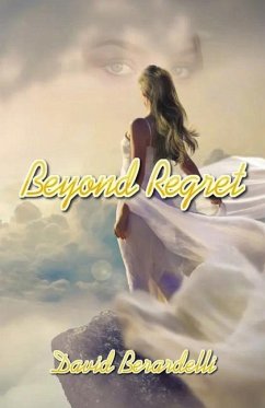 Beyond Regret - Berardelli, David