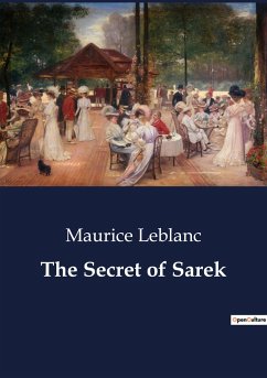 The Secret of Sarek - Leblanc, Maurice