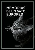 Memorias de un gato europeo Memorias de un gato europeo