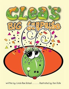 Clea's Big Surprise - Schaal, Lina Rae