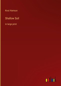 Shallow Soil - Hamsun, Knut