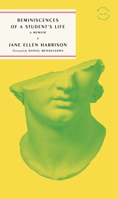 Reminiscences of a Student's Life - Harrison, Jane Ellen