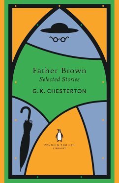 Father Brown Selected Stories - Chesterton, G K