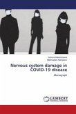 Nervous system damage in COVID-19 disease