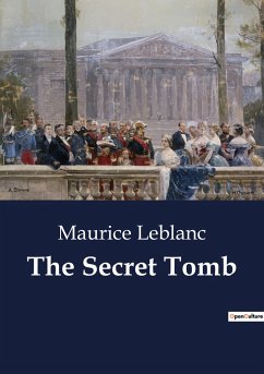 The Secret Tomb - Leblanc, Maurice