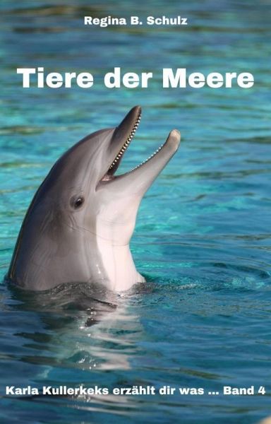 Tiere der Meere (eBook, ePUB)