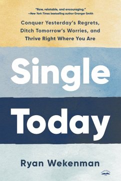 Single Today (eBook, ePUB) - Wekenman, Ryan