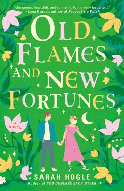 Cover Old Flames and New Fortunes (eBook, ePUB)