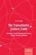 The Transatlantic Culture Trade (eBook,... - Bild 1