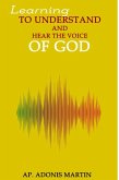 Learning to Understand and Hear the Voice of God (eBook, ePUB)