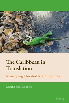 The Caribbean in Translation (eBook, PDF) - Saint-Loubert, Laëtitia