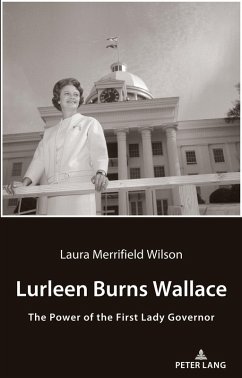 Lurleen Burns Wallace (eBook, PDF) - Wilson, Laura Merrifield