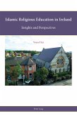 Islamic Religious Education in Ireland (eBook, PDF)