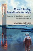 Plat¿n's Reality, Baudrillard's Nostalgia (eBook, PDF)