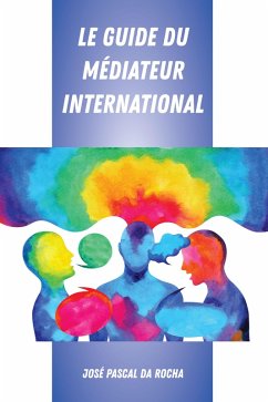 Cover Le Guide du Médiateur International (eBook, PDF)