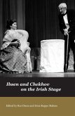 Ibsen and Chekov on the Irish Stage (eBook, PDF) Ibsen and Chekov on the Irish Stage (eBook, PDF)