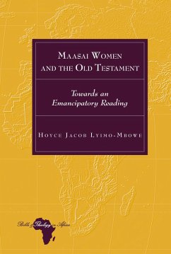 Maasai Women and the Old Testament (eBook, PDF) - Lyimo-Mbowe, Hoyce Jacob