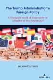 The Trump Administration's Foreign Policy (eBook, PDF)