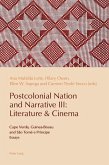 Postcolonial Nation and Narrative III: Literature & Cinema (eBook, PDF)