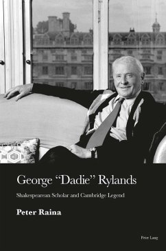 George 'Dadie' Rylands (eBook, PDF) - Raina, Peter
