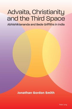 Advaita, Christianity and the Third Space (eBook, PDF) - Smith, Jonathan Gordon
